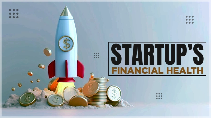 Startup Financial Health
