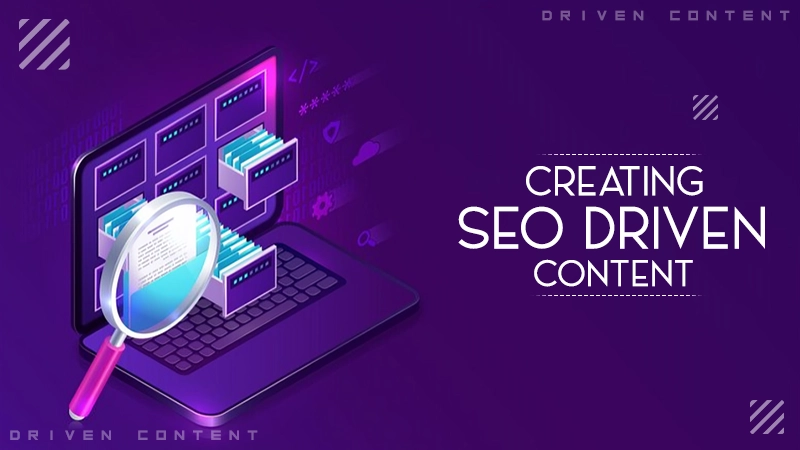 creating seo driven content