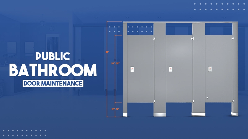 public bathrooms partition door maintenance