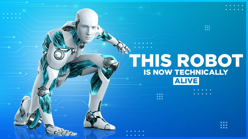this robot is now technically alive