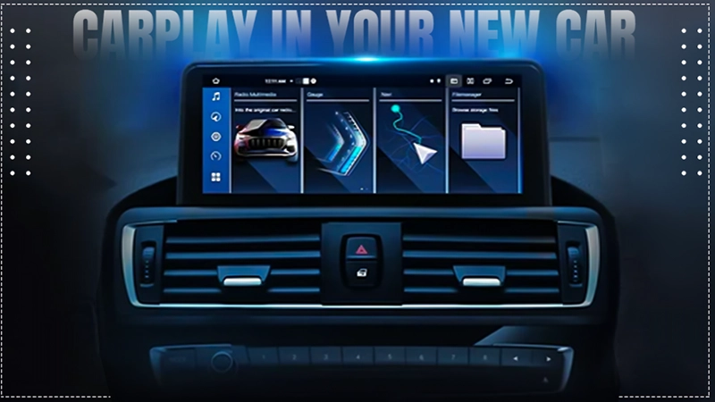 carplay in your new car