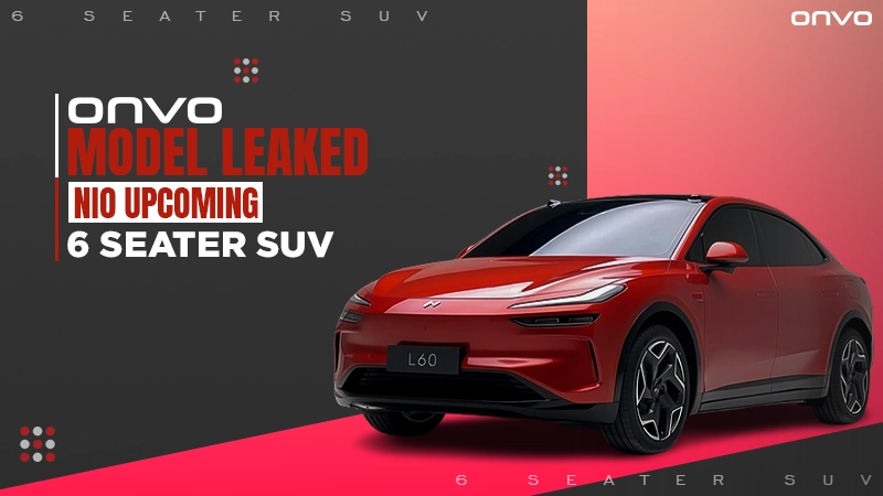 new onvo model leaked nio upcoming 6 seater suv