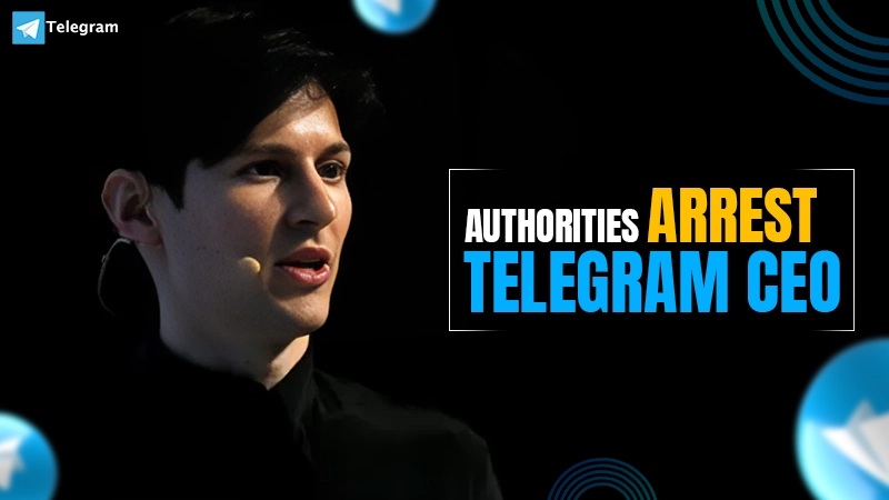 authorities arrest telegram ceo