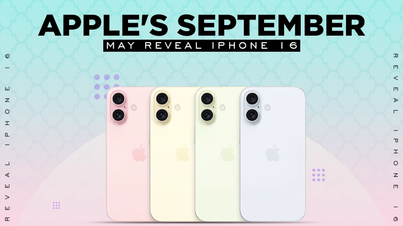 september may reveal iphone 16