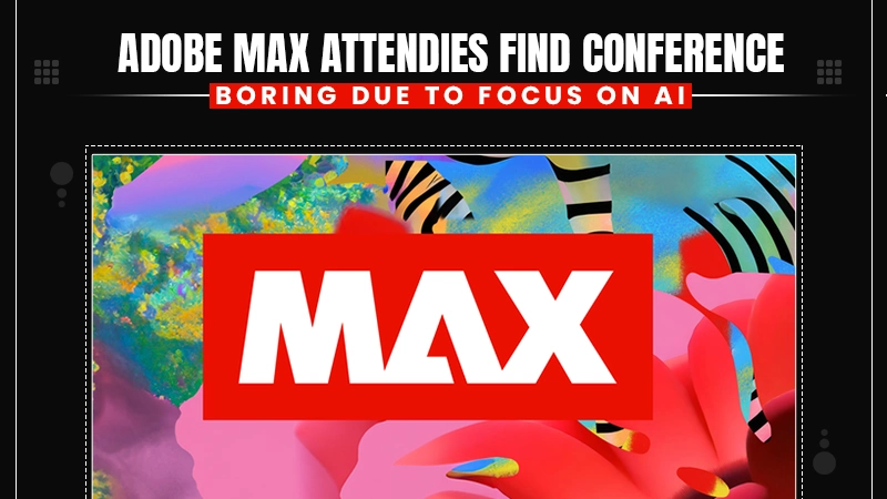 adobe max attendies find conference boring due to focus on ai