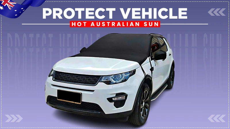 protect vehicle hot australian sun